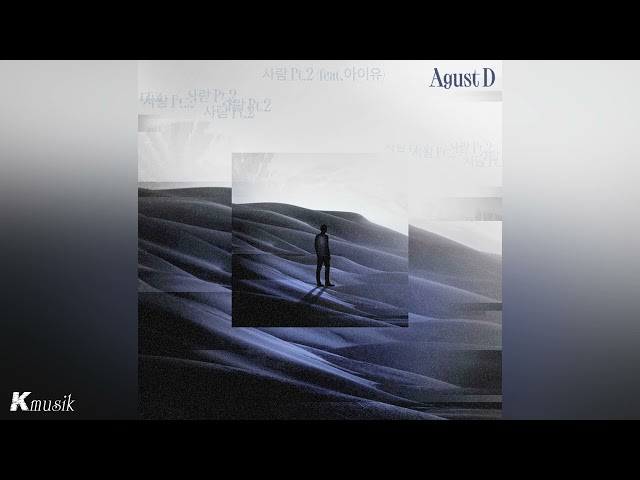 Agust D (SUGA) - People Pt.2 (Feat. IU) 「Audio」