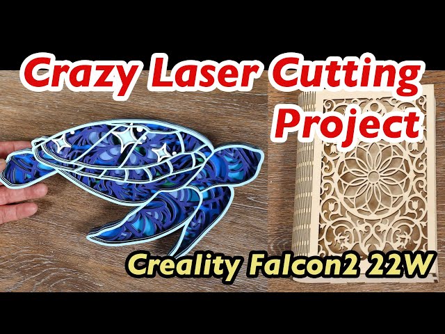 Crazy Laser Cutting Project: Creality Falcon2 22W Laser Engraver & Cutting Machine