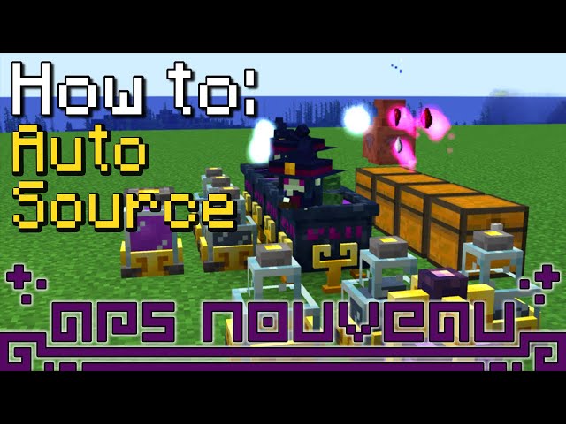 How to: Ars Nouveau | Sourcelinks (Minecraft 1.19.2)