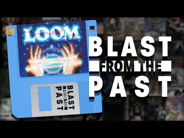 Loom (1990) ✦ Blast From The Past [Podcast]