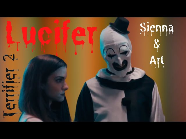 Lucifer :: Terrifier 2 :: Sienna Shaw & Art the clown (short edit)