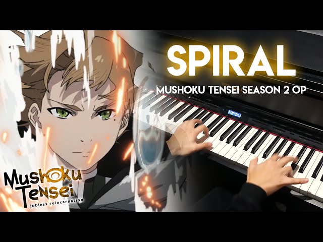 spiral - Mushoku Tensei Season 2 OP | LONGMAN (piano)
