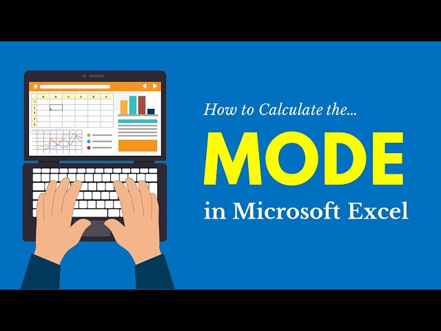 How to Calculate the Mode in Microsoft Excel