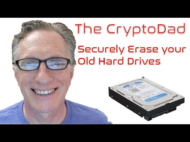 How to Securely Erase an Old Hard Drive