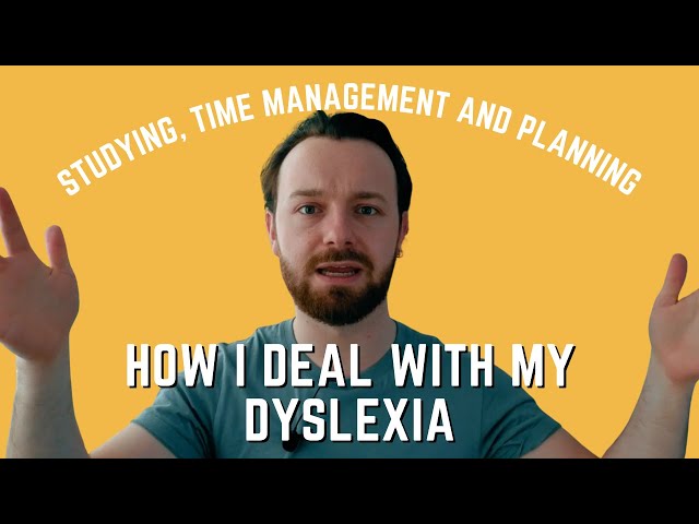Dealing with DYSLEXIA at UNIVERSITY (Medical School)