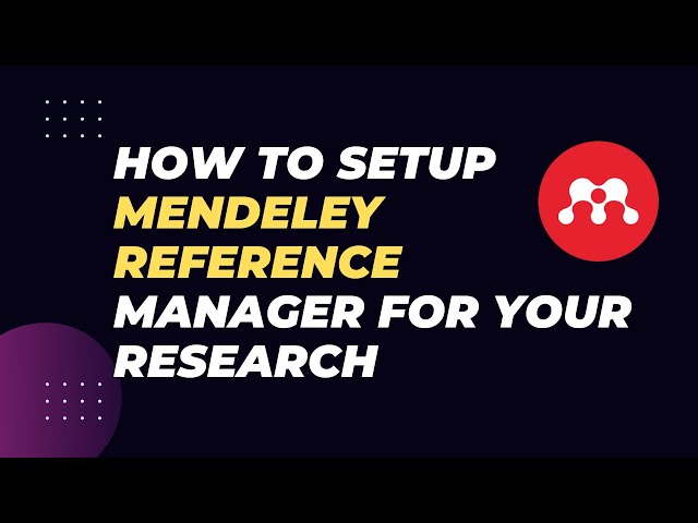 How To Use Mendeley Reference Manager For Your Research: Create and Download Mendeley Part 01