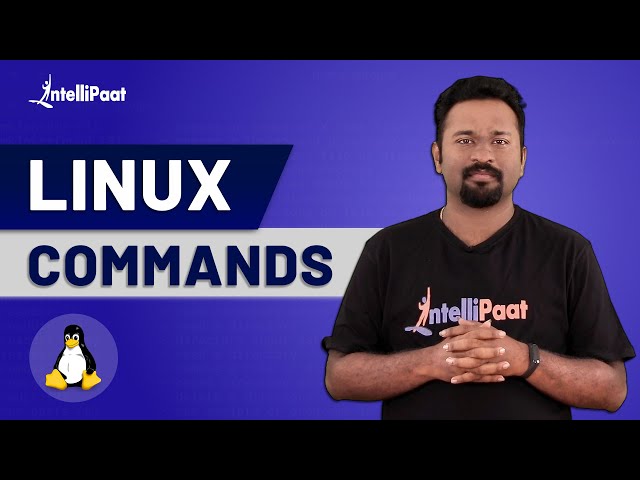 Linux Commands | Linux Commands for Beginners | Linux Tutorial for Beginners | Intellipaat