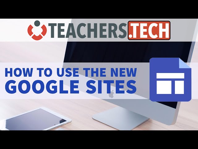 How to use the New Google Sites - Tutorial