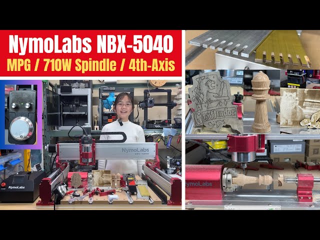 NymoLabs NBX-5040 CNC Router: 710W Spindle, MPG, 4th Axis | Wood, Acrylic, Aluminum, Brass Tests