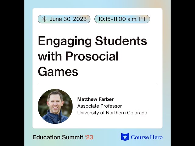 Engaging Students with Prosocial Games