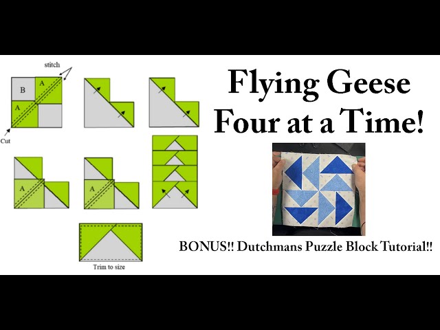 Flying Geese - Four at a Time - Bonus Block tutorial!!!