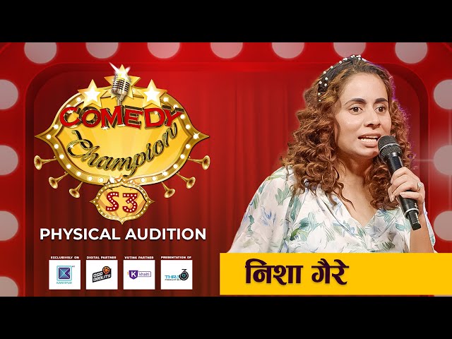 Comedy Champion Season 3 - Physical Audition Nisha Gaire Promo
