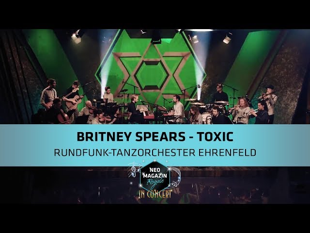 Rundfunk-Tanzorchester Ehrenfeld : Britney Spears - Toxic | Neo Magazin Royale mit Jan Böhmermann
