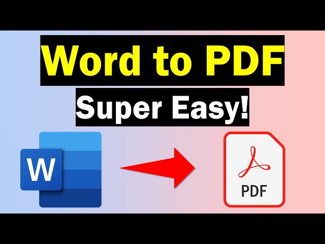 How To Convert Word To PDF (3 Easy Methods!)