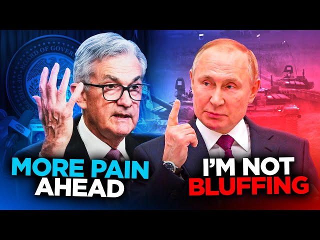 Powell admits we are in a recession; Putin’s nuclear threats