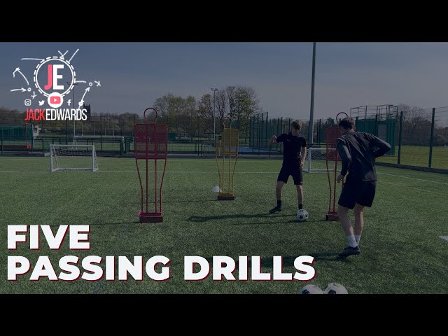 Five passing drills