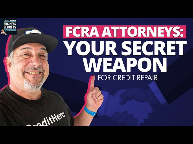 FCRA Attorneys for Credit Repair: A Way to Increase Your Credit Score AND Get Cash Settlements!