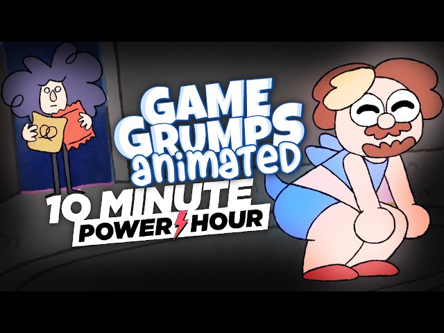 The 10 Minute Power Hour with NO CONTEXT! - Game Grumps Animated Collab