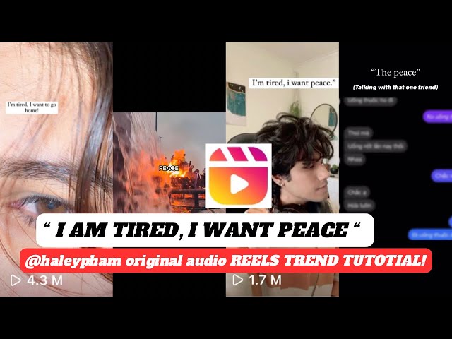 I'm tired, i want some peace reels trend tutorial | haleypham original audio reels trend Tutorial