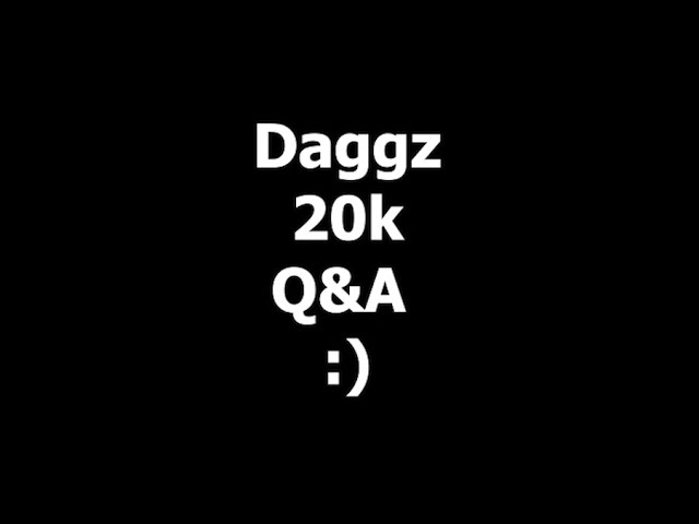 Obligatory 20k Q&A Video