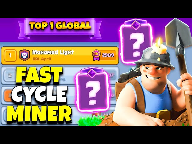 Top 1 global with fast cycle miner deck 🔥