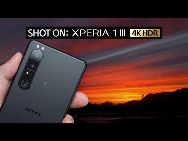 SHOT ON: Sony Xperia 1 III [4K HDR]