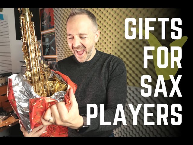 GIFT Ideas for Saxophone Players
