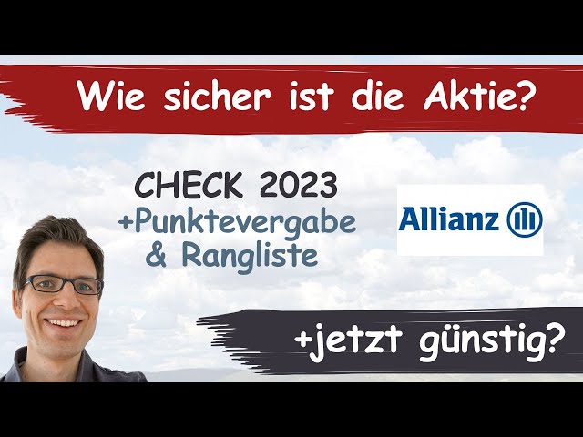 Allianz Aktienanalyse – Update 2023: Wie sicher ist die Aktie? (+günstig bewertet?)