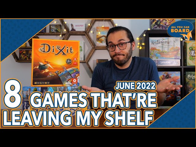 8 More Games LEAVING My Shelf | June 2022 | Why I'm Getting Rid of Them