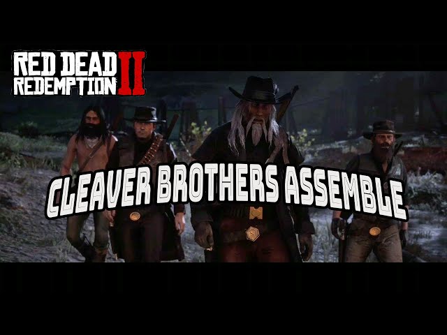 Red Dead Redemption 2 but The Cleaver Brothers assemble