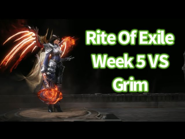 Rite of Exile Week 5 VS Grim | Diablo Immortal [RP FLASH]