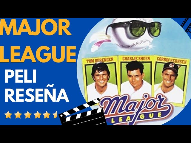 Major League (Ligas Mayores)| Review | Reseña | Crítica de Cine