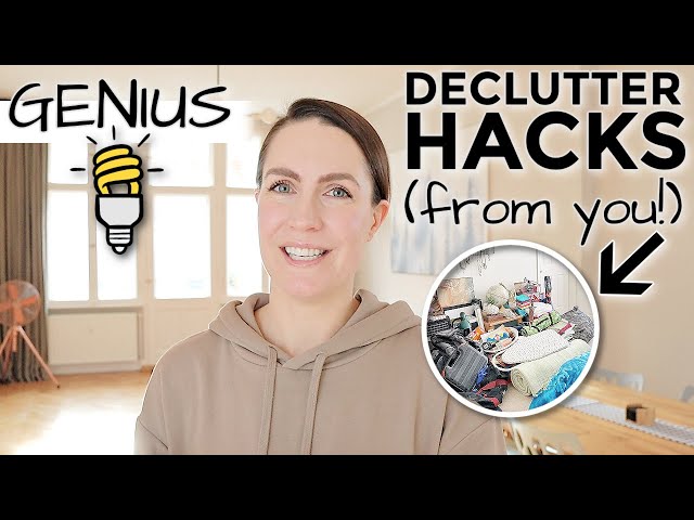 THE BEST DECLUTTERING HACKS FROM YOU!! » 0 to 100k Subscribers THANK YOU