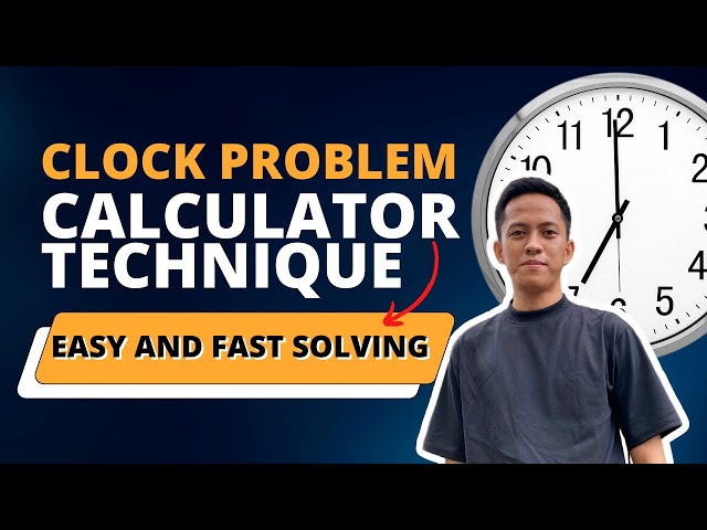 Clock Problem Calculator Technique
