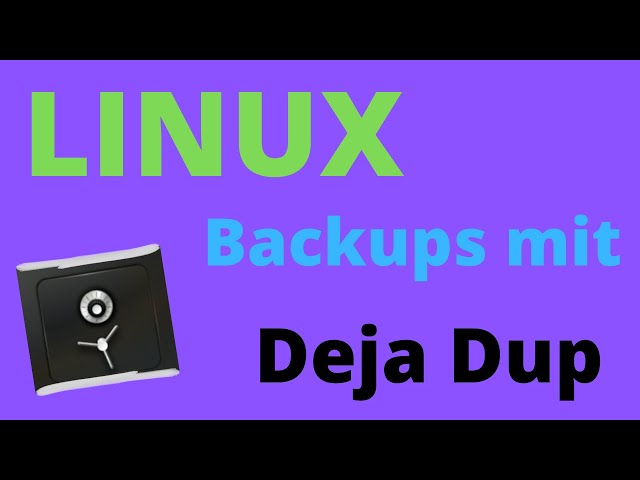 Backups in Ubuntu Linux erstellen mit Deja Dup