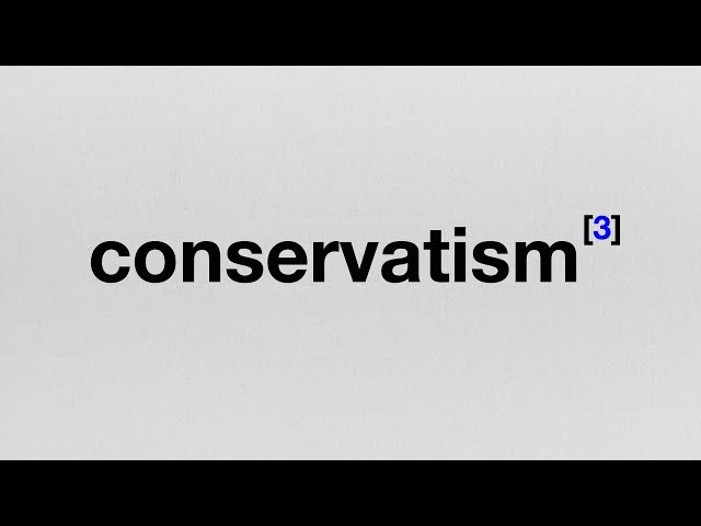 Endnote 3: The Origins of Conservatism