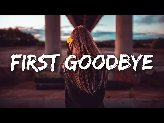 Georgia Webster - First Goodbye (Lyrics)