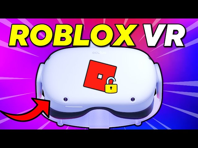 How to play Roblox VR on Quest 2