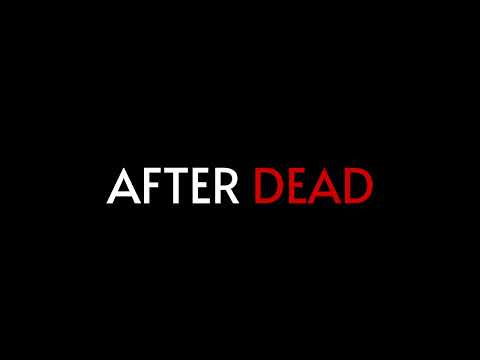 AFTER DEAD