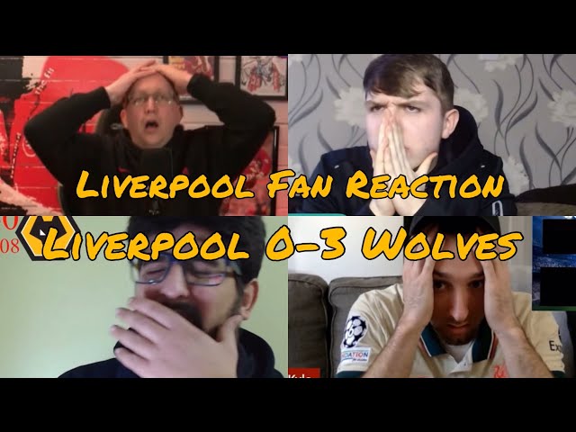 LIVERPOOL FAN FURIOUS REACTION TO WOLVES 3-0 LIVERPOOL | LIVERPOOL FAN CHANNEL WATCHALONG REACTION