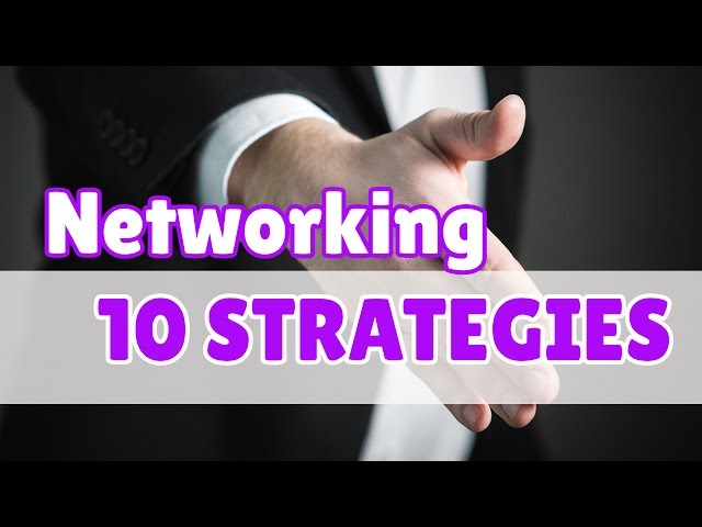 10 Simple Ways To Improve Your Networking Skills - How To Network With People Even If You're Shy!
