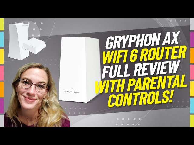 Gryphon AX Review - The best wifi 6 parental control router of 2021 & comparison to the older models