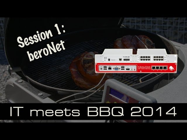 IT meets BBQ 2014 - MobyDick / beroNet [deutsch]