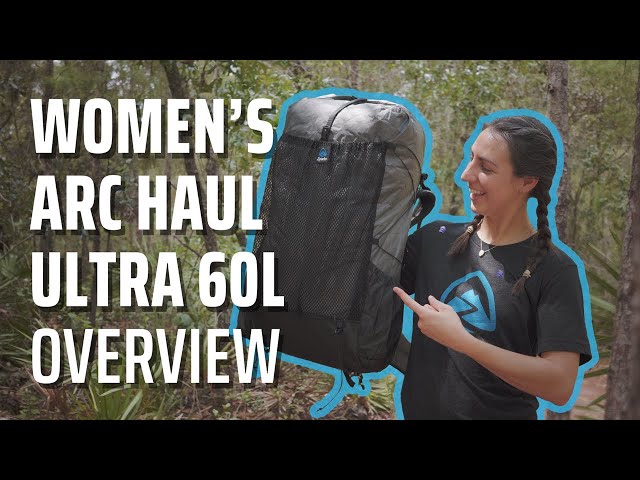 Zpacks Women's Arc Haul Ultra | Overview
