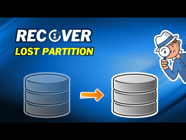 How to Recover Lost Partition in Windows｜Also Recover Your Files