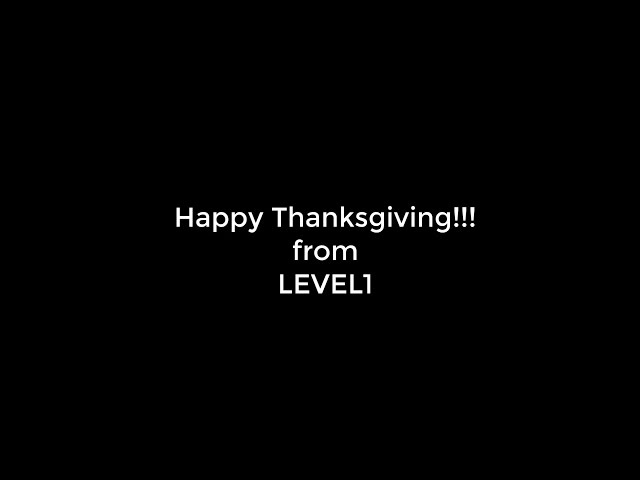 Greatest Thanksgiving Ever! | Level1Techs