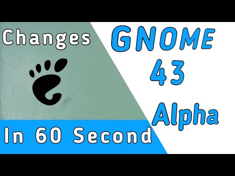 Gnome 43 Alpha Changes on Archlinux in 60 seconds