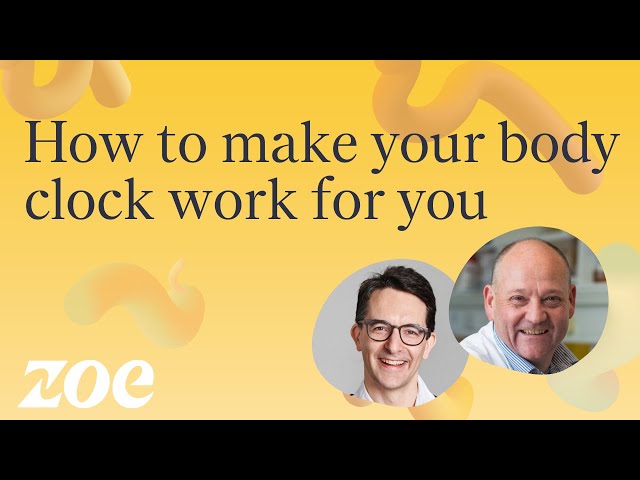 How to make your body clock work for you