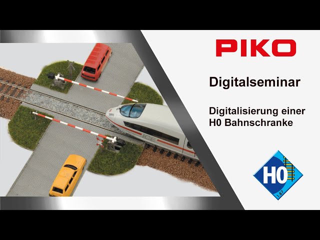 PIKO [D100] Digitalseminar Digitalisierung einer H0 Bahnschranke + Verlosung!