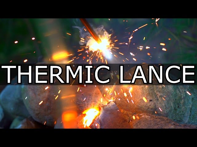 How to Make a Thermal Lance Kit - Hot Enough To Melt Rock - NightHawkInLight